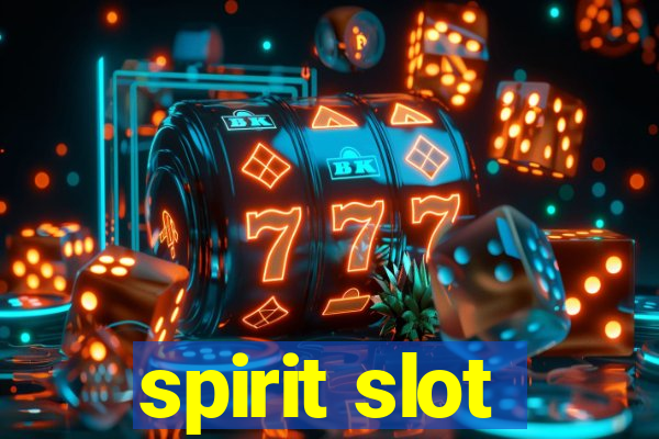 spirit slot