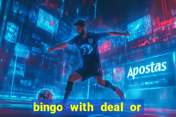 bingo with deal or no deal