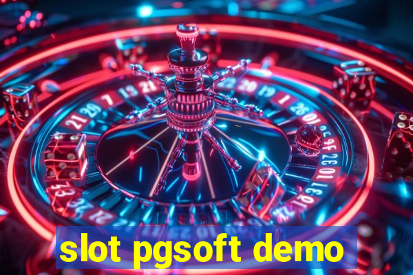 slot pgsoft demo