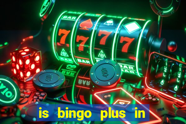 is bingo plus in gcash legit