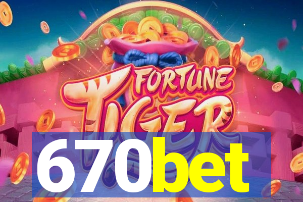 670bet