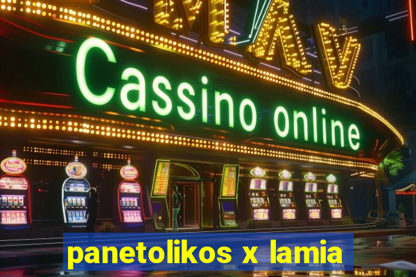 panetolikos x lamia