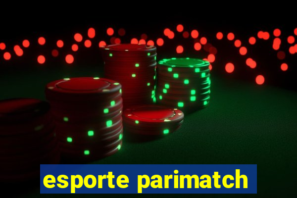 esporte parimatch