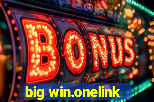 big win.onelink