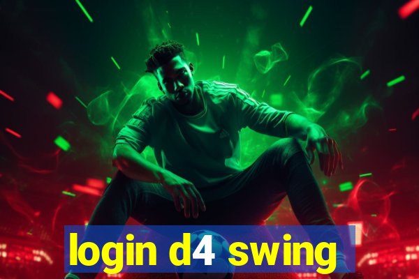 login d4 swing