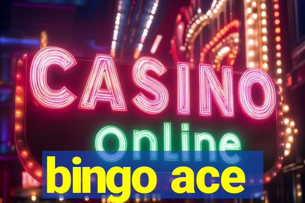 bingo ace