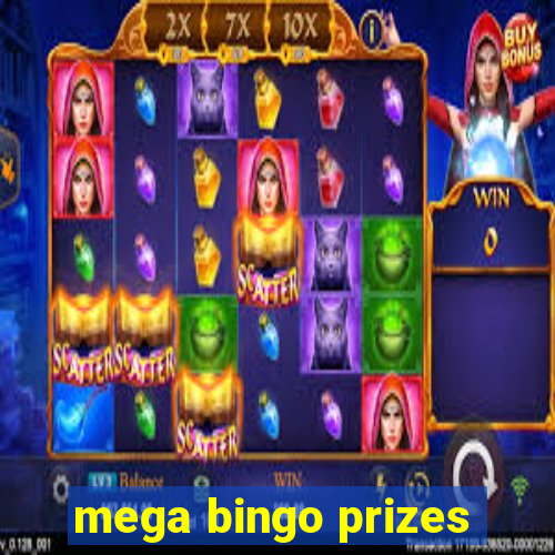 mega bingo prizes