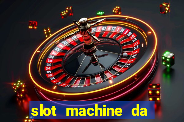 slot machine da scaricare gratis