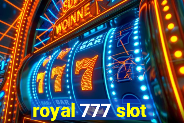 royal 777 slot