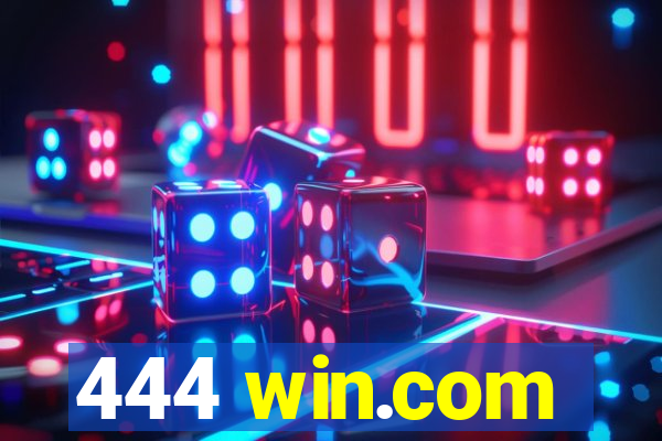 444 win.com