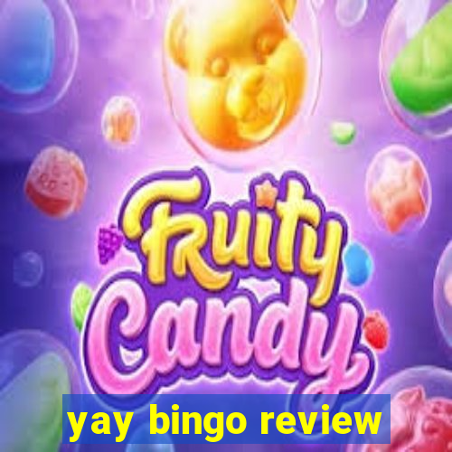 yay bingo review