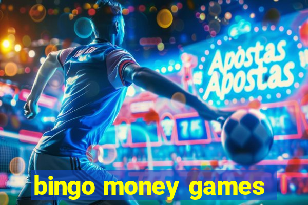 bingo money games