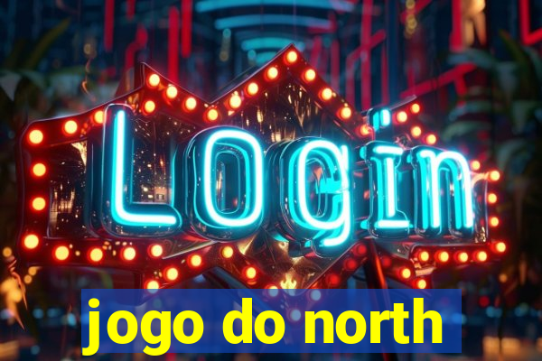 jogo do north