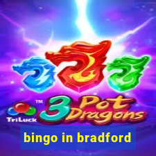 bingo in bradford