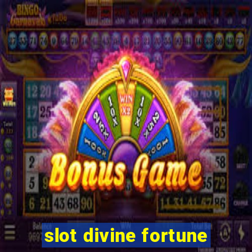 slot divine fortune