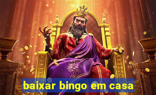 baixar bingo em casa