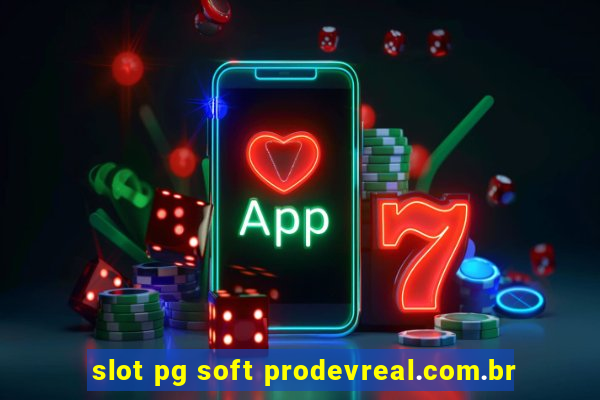 slot pg soft prodevreal.com.br