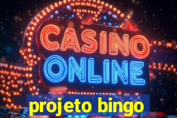 projeto bingo