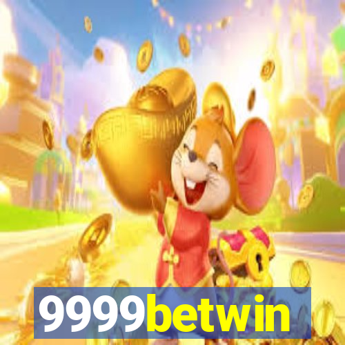 9999betwin