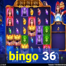 bingo 36