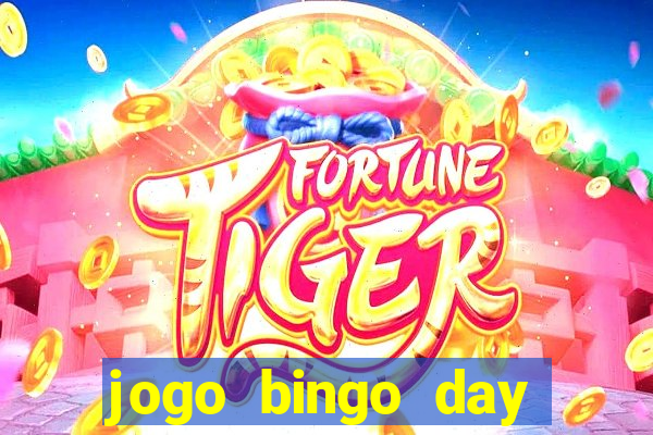 jogo bingo day realmente paga