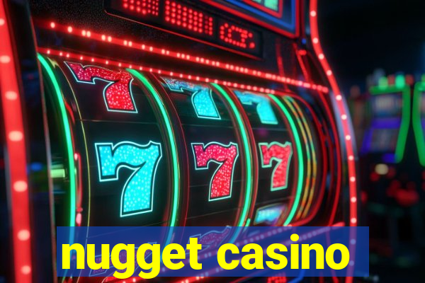 nugget casino