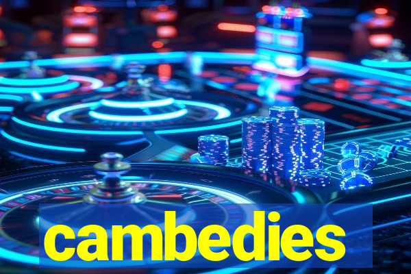 cambedies