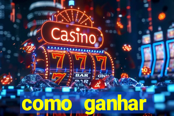 como ganhar dinheiro com o jogo do tigrinho