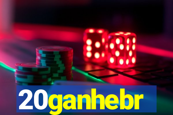 20ganhebr