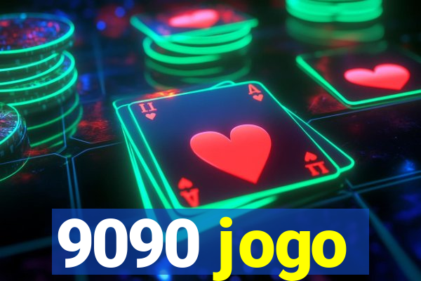 9090 jogo