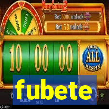 fubete