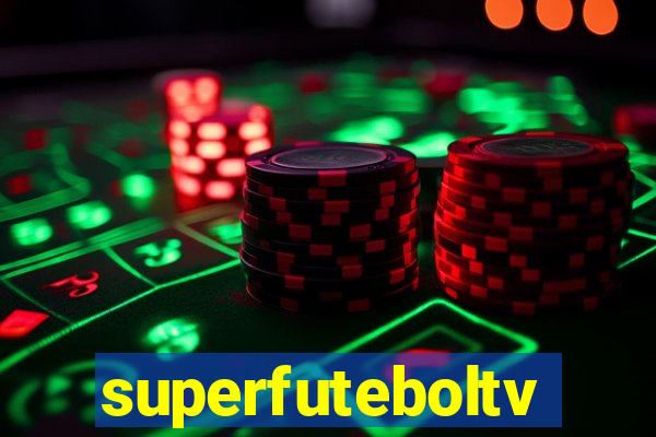 superfuteboltv