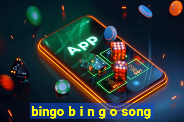 bingo b i n g o song