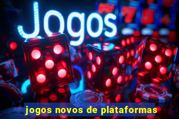 jogos novos de plataformas