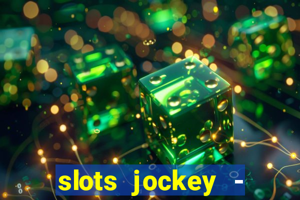 slots jockey - nuts poker club