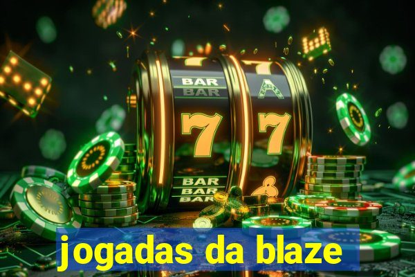 jogadas da blaze