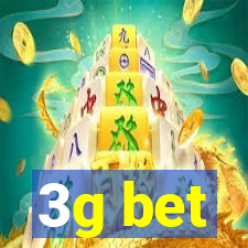 3g bet