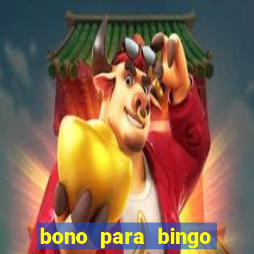 bono para bingo sin deposito