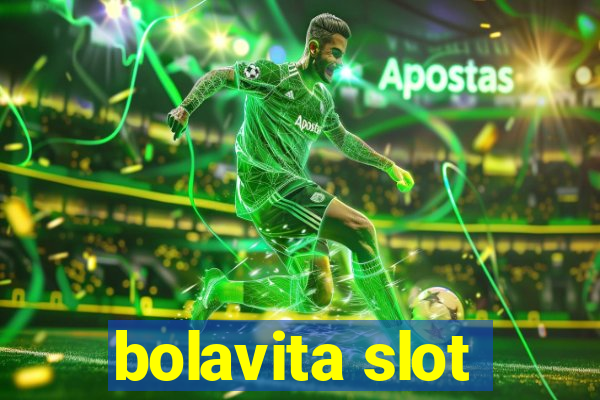 bolavita slot