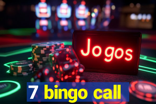 7 bingo call