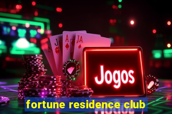 fortune residence club