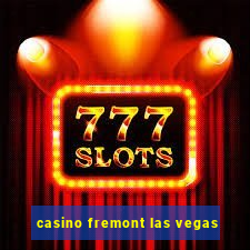 casino fremont las vegas