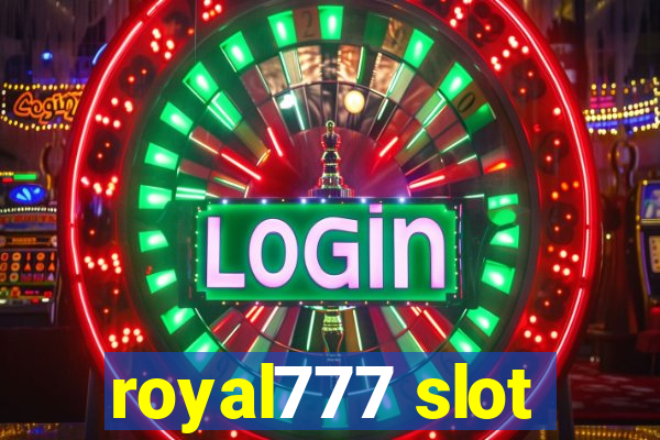 royal777 slot