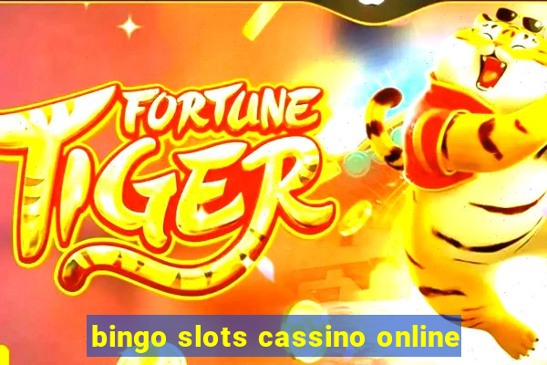 bingo slots cassino online