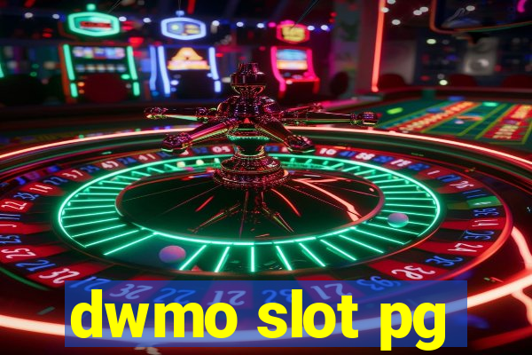 dwmo slot pg