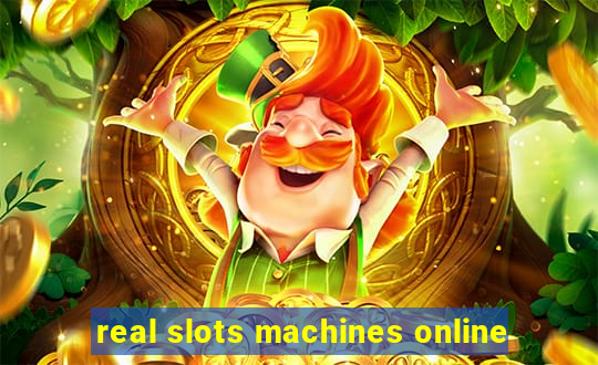 real slots machines online