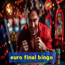 euro final bingo