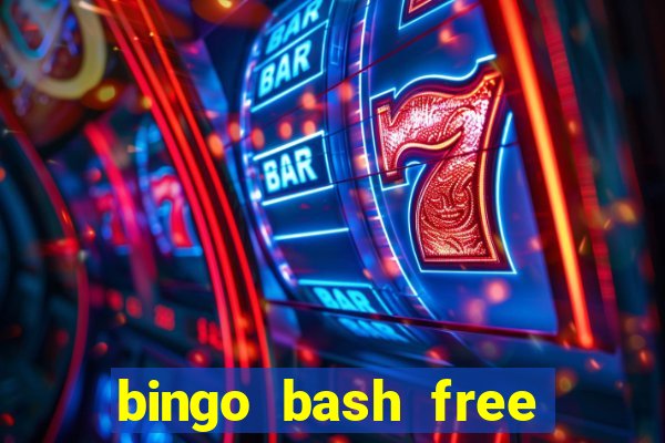 bingo bash free chips today