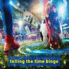 telling the time bingo